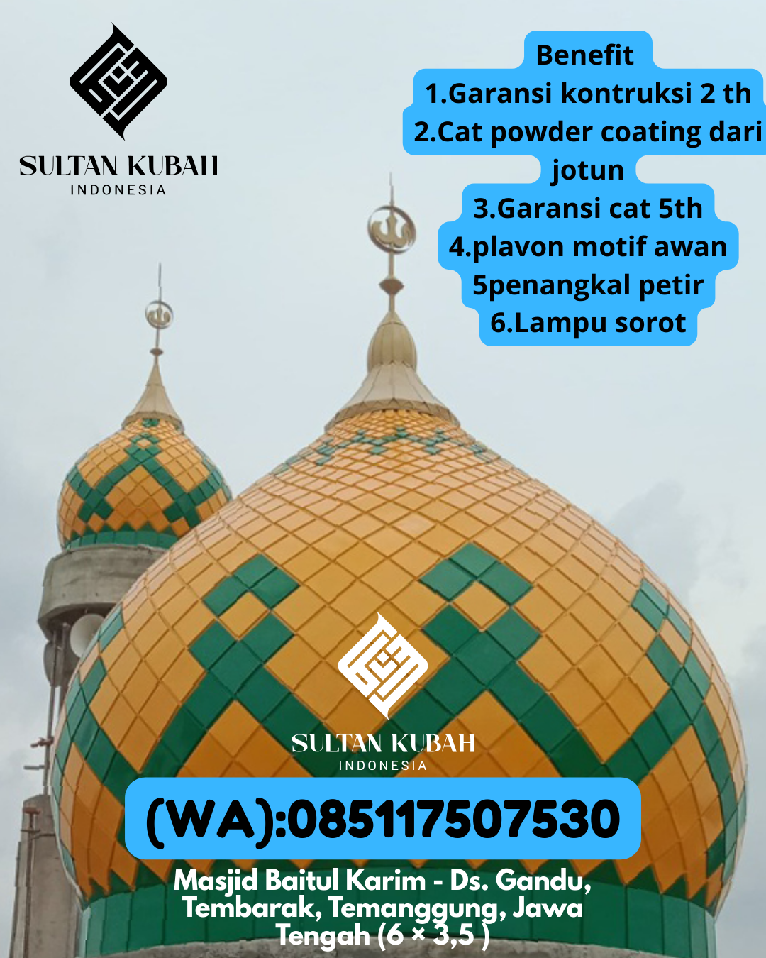 Penjual Kubah Masjid Galvalum Ringan & Berkualitas 085117507530 Tanjungsari – Kabupaten Sumedang