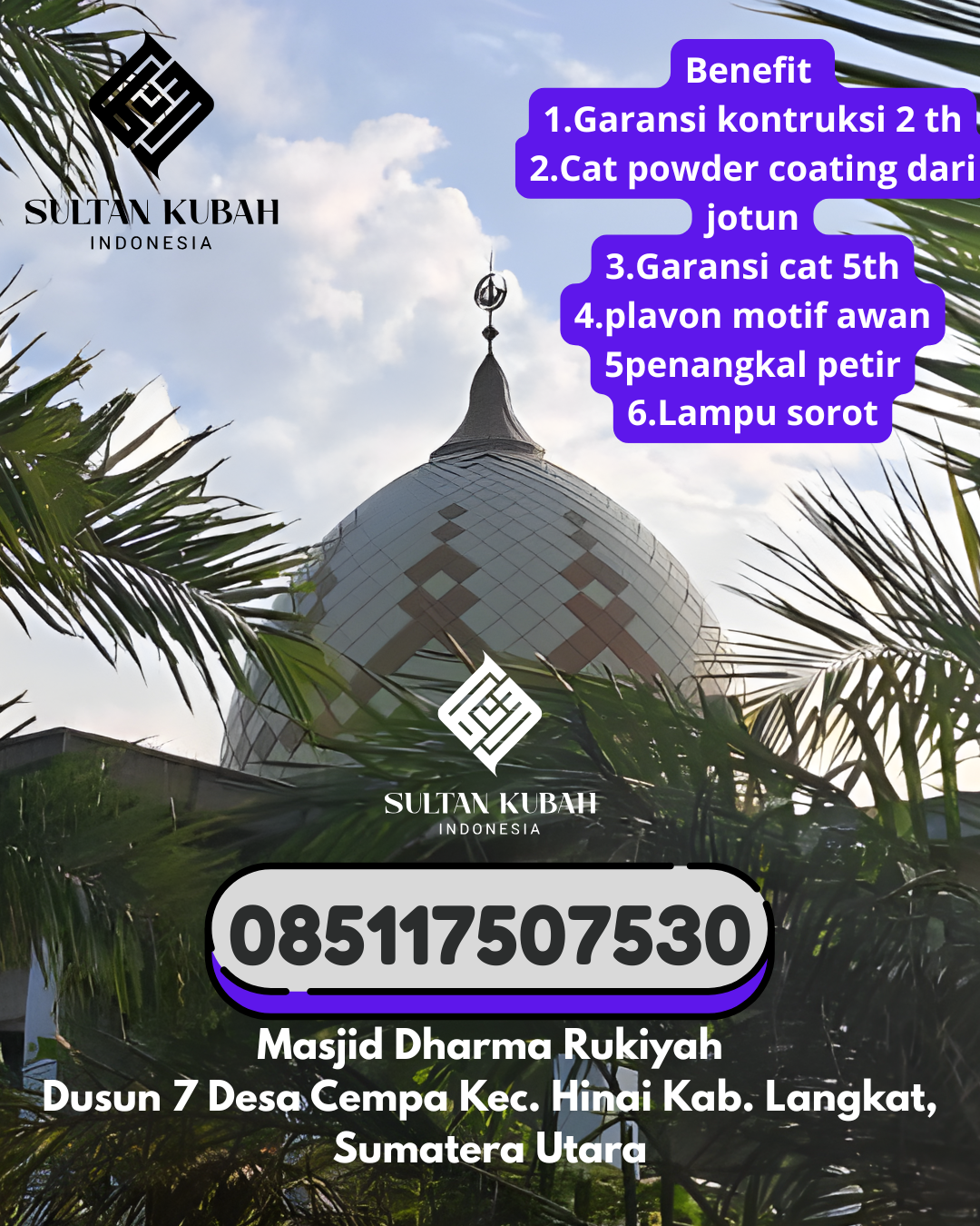 Kubah Masjid Galvalum Kualitas Terbaik 085117507530 Sindangagung – Kabupaten Kuningan