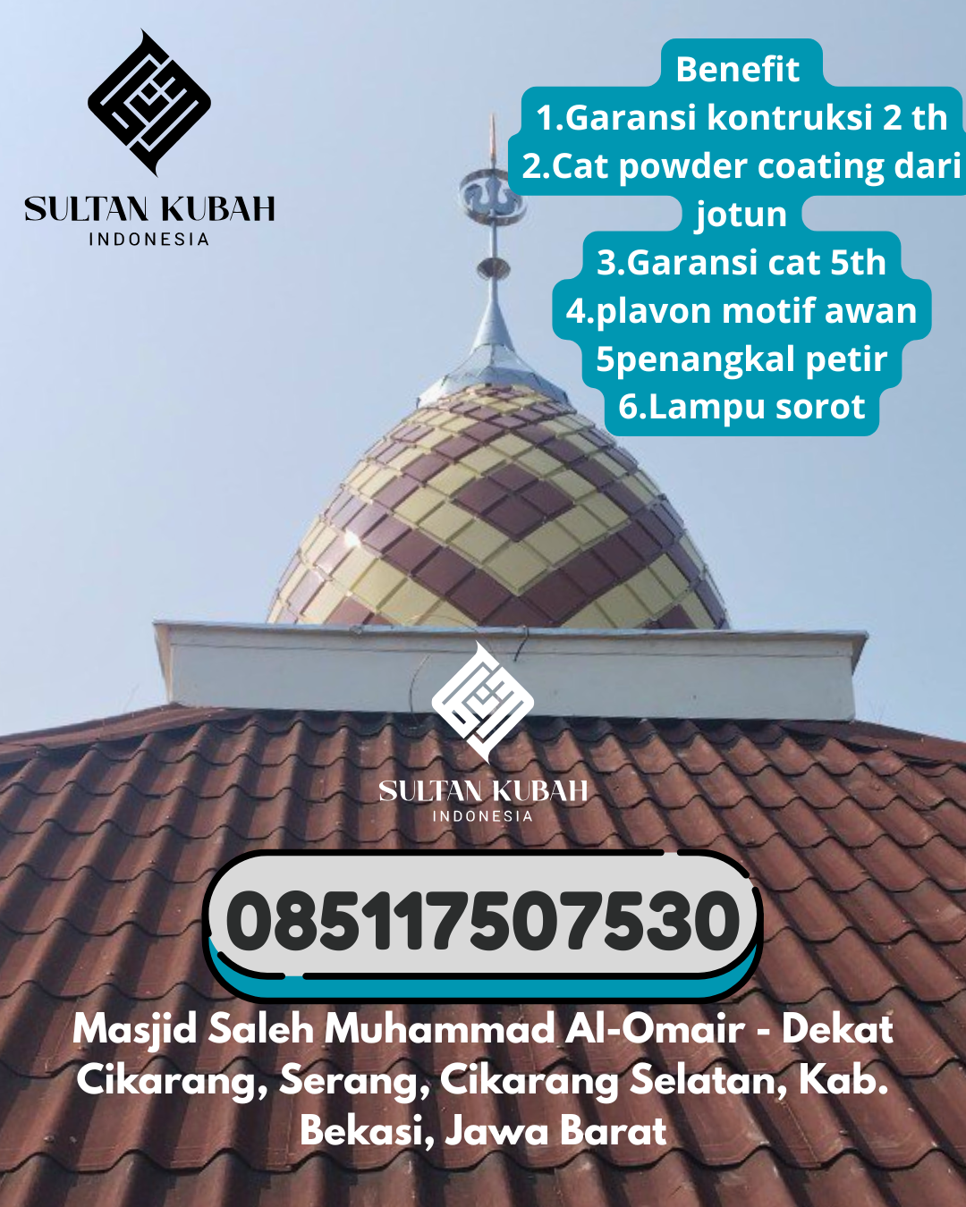 Penjual Kubah Masjid Galvalum Awet dan Kokoh 085117507530 Kadugede – Kabupaten Kuningan