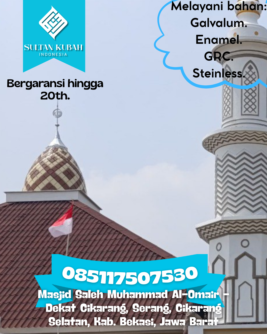 Kubah Masjid Elegan Modern Berkualitas Terjamin 085117507530 Batahan — Kab. Mandailing Natal