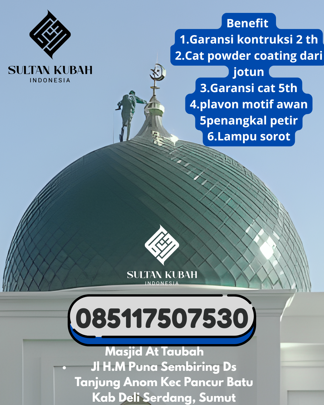 Pilihan kubah masjid galvalum bermutu tinggi, 085117507530.Klari – Kabupaten Karawang