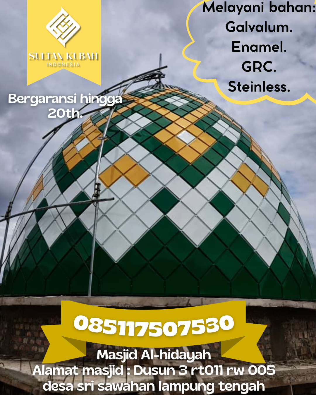 Kubah Masjid Kuat Tahan Lama dengan Finishing Elegan 085117507530 Sodonghilir — Kab. Tasikmalaya