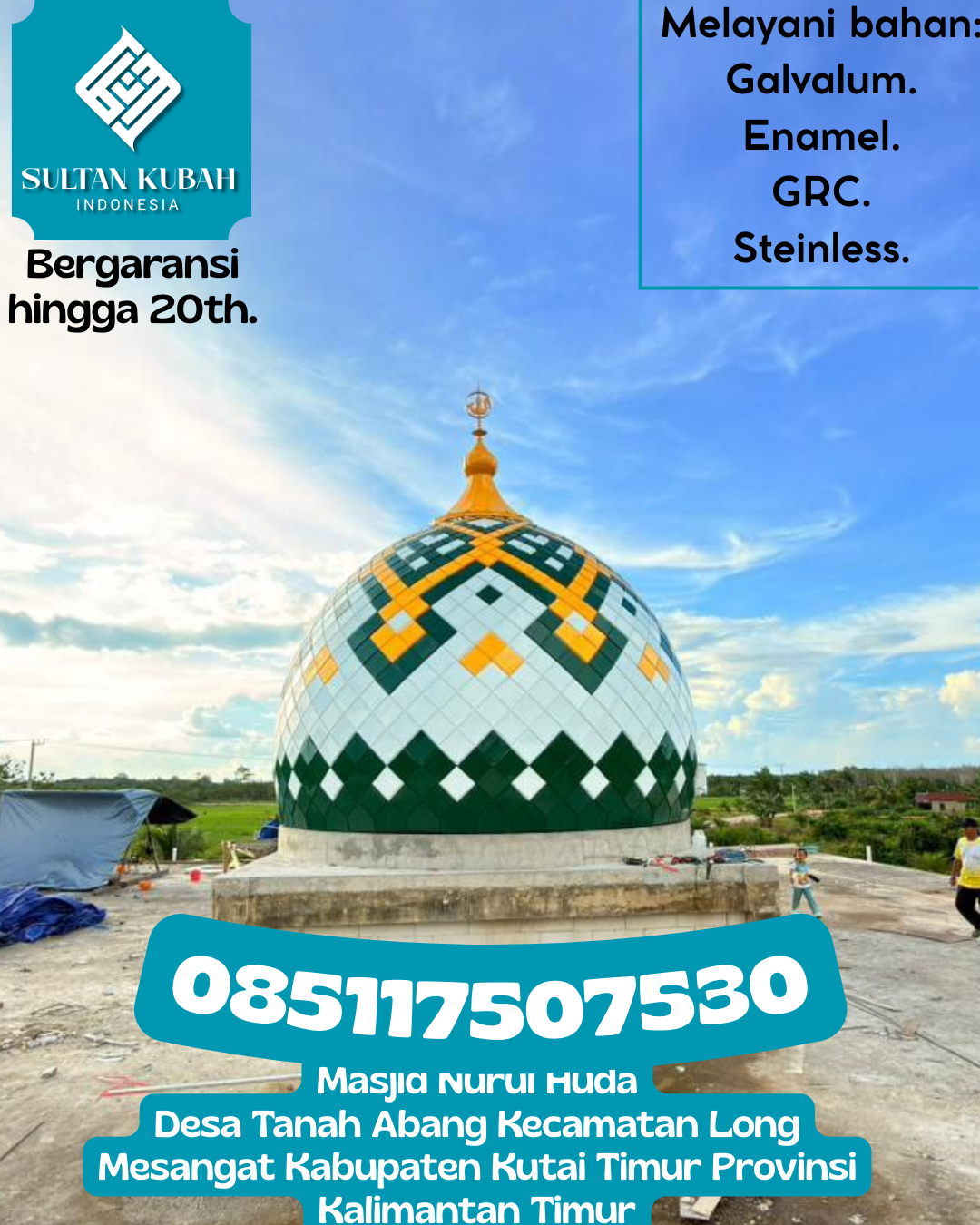 Kubah Masjid Kuat dan Tahan Lama dengan Kualitas Terjamin 085117507530 Kapetakan – Kabupaten Cirebon