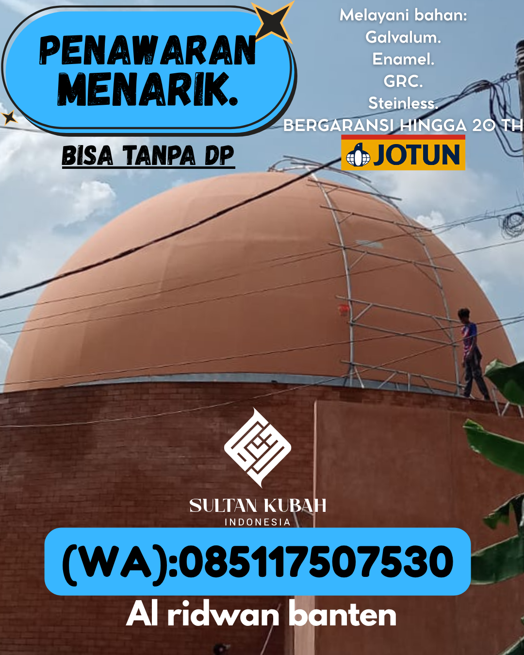 PABRIK KUBAH MASJID BERKUALITAS DI KEC Paringin, KAB Balangan (WA: 085117507530)