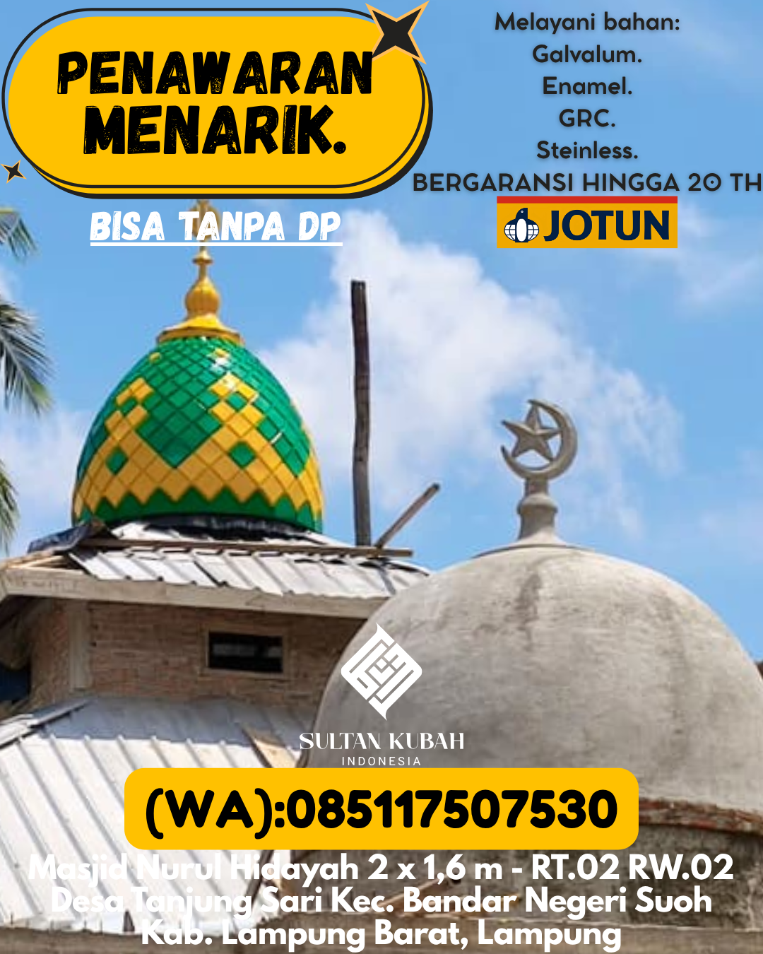 KUBAH MASJID DESAIN ELEGAN DI KEC Sarolangun, KAB Sarolangun (WA: 085117507530)
