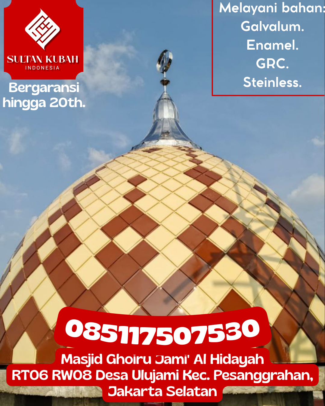 Kubah Masjid Modern Berkualitas Tinggi dan Tahan Segala Cuaca 085117507530 Tanjung Enim – Kabupaten Muara Enim