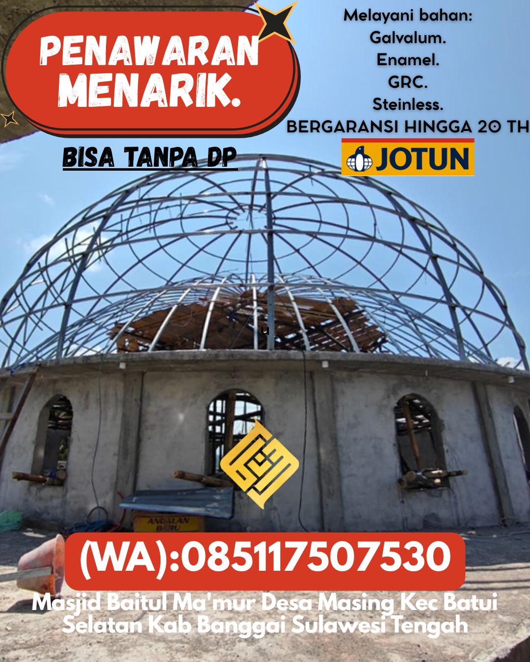 PABRIK KUBAH MASJID MODERN DI KEC Martapura Kota, KAB Banjar (WA: 085117507530)