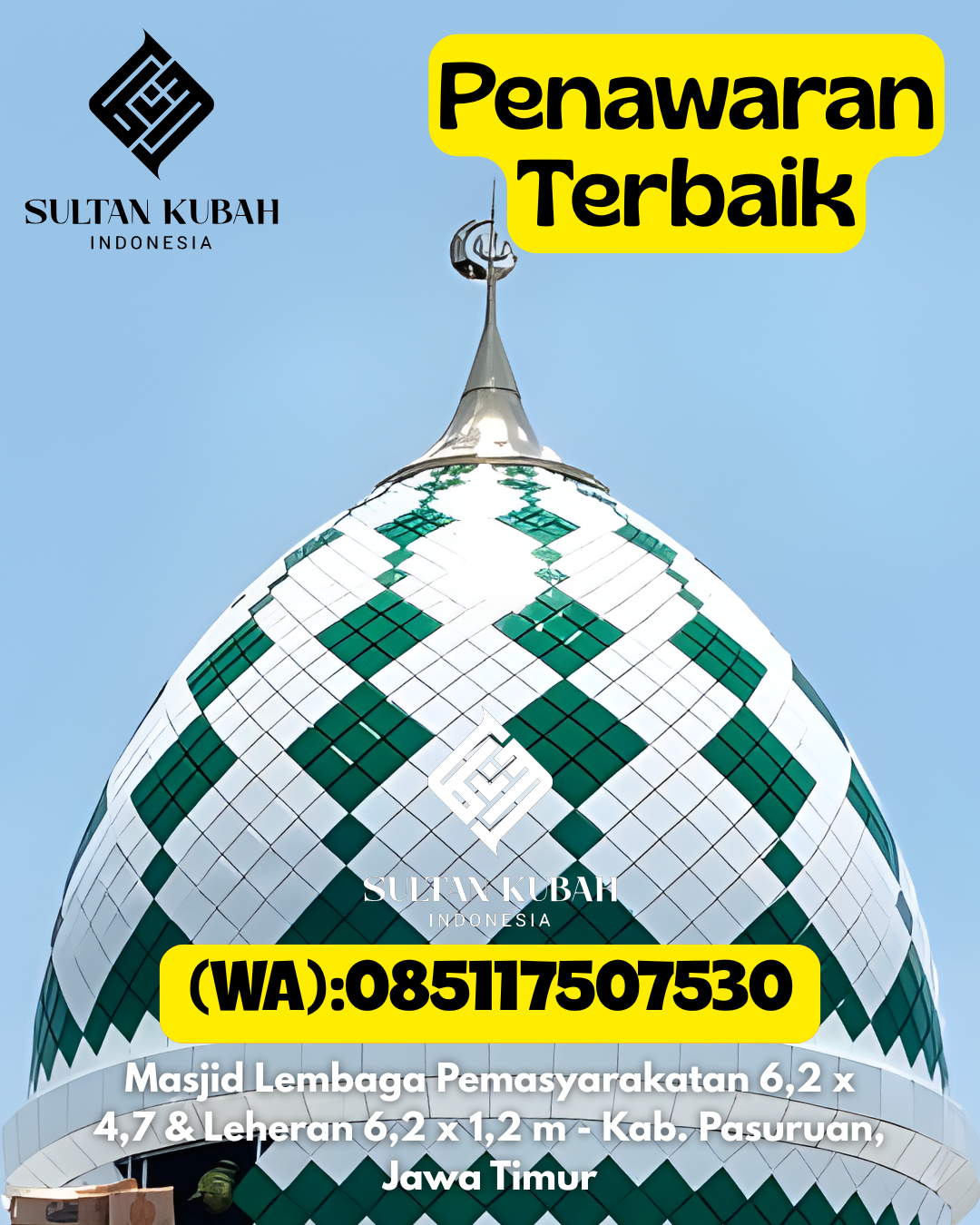 Kubah Masjid Galvalum Kualitas Premium 085117507530 Sungai Pinang – Kab. Ogan Ilir