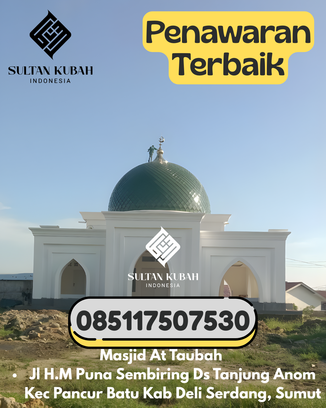 Kubah Masjid Galvalum Tahan Lama Garansi 5 Tahun 085117507530 Wonosobo – Kabupaten Tanggamus
