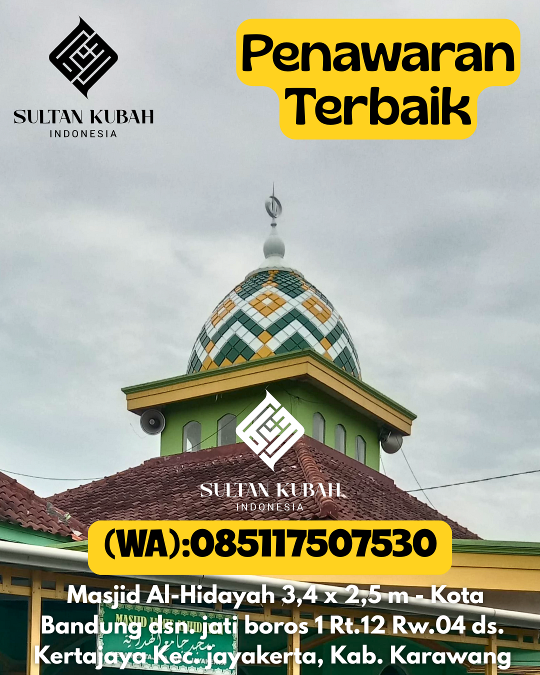 Penjual Kubah Masjid Galvalum Ringan & Berkualitas 085117507530 Kaway XVI – Kabupaten Aceh Barat