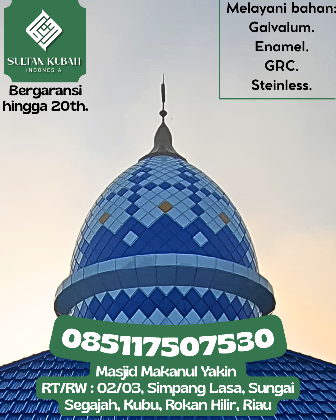 Kubah Masjid Modern Terjangkau Kualitas Premium dan Tahan Lama 085117507530 Tamban – Kabupaten Barito Kuala