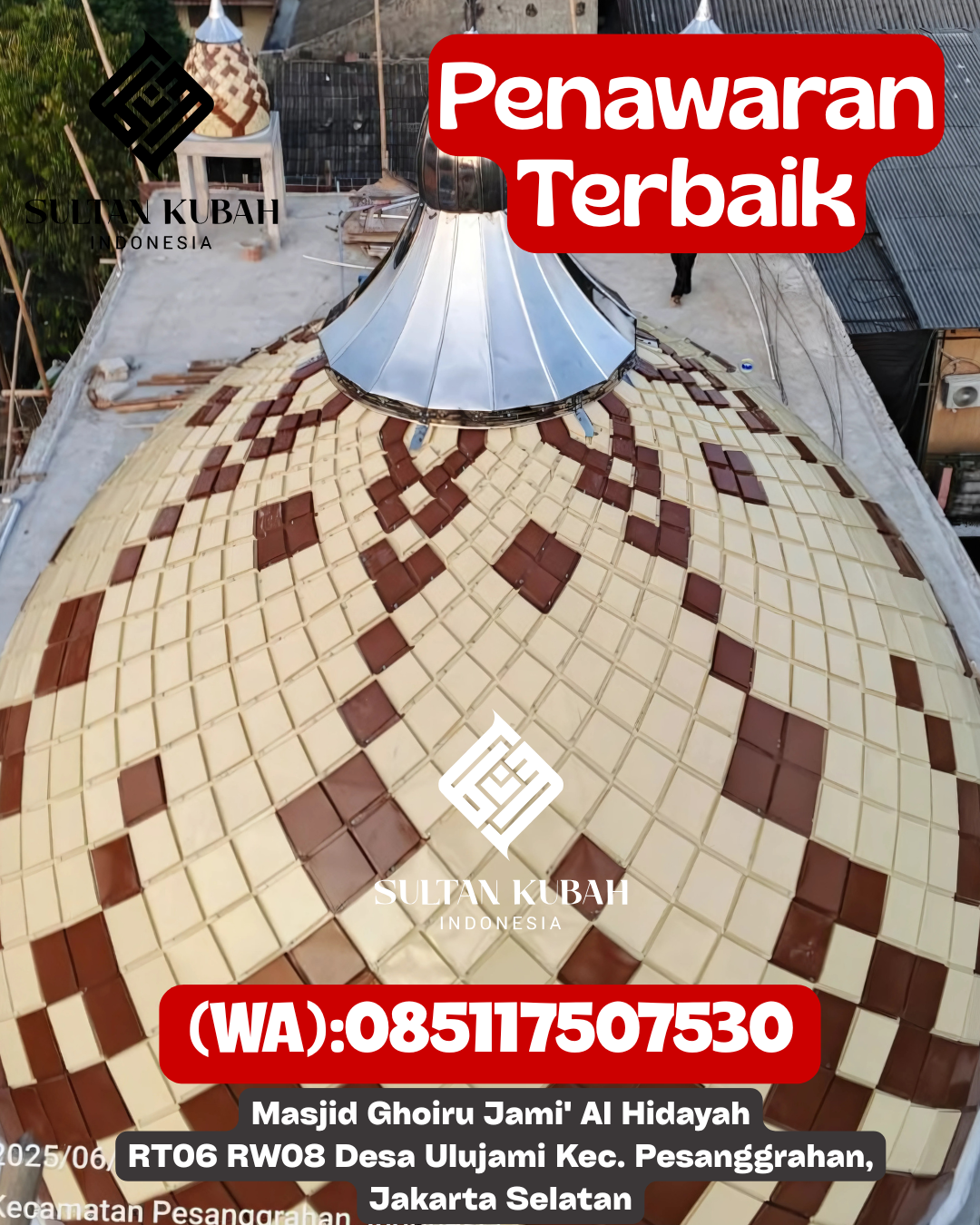 Kubah Masjid Galvalum Anti Bocor Bergaransi 085117507530 Bandung Wetan – Kota Bandung