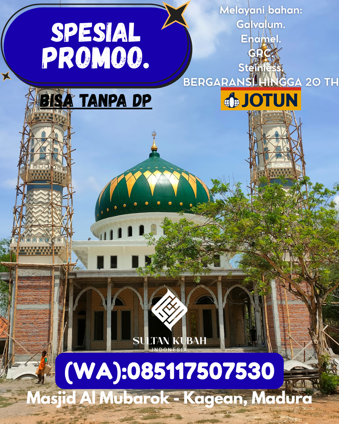 SPESIALIS KUBAH MASJID PREMIUM DI KEC Maba, KAB Halmahera Timur (WA: 085117507530)