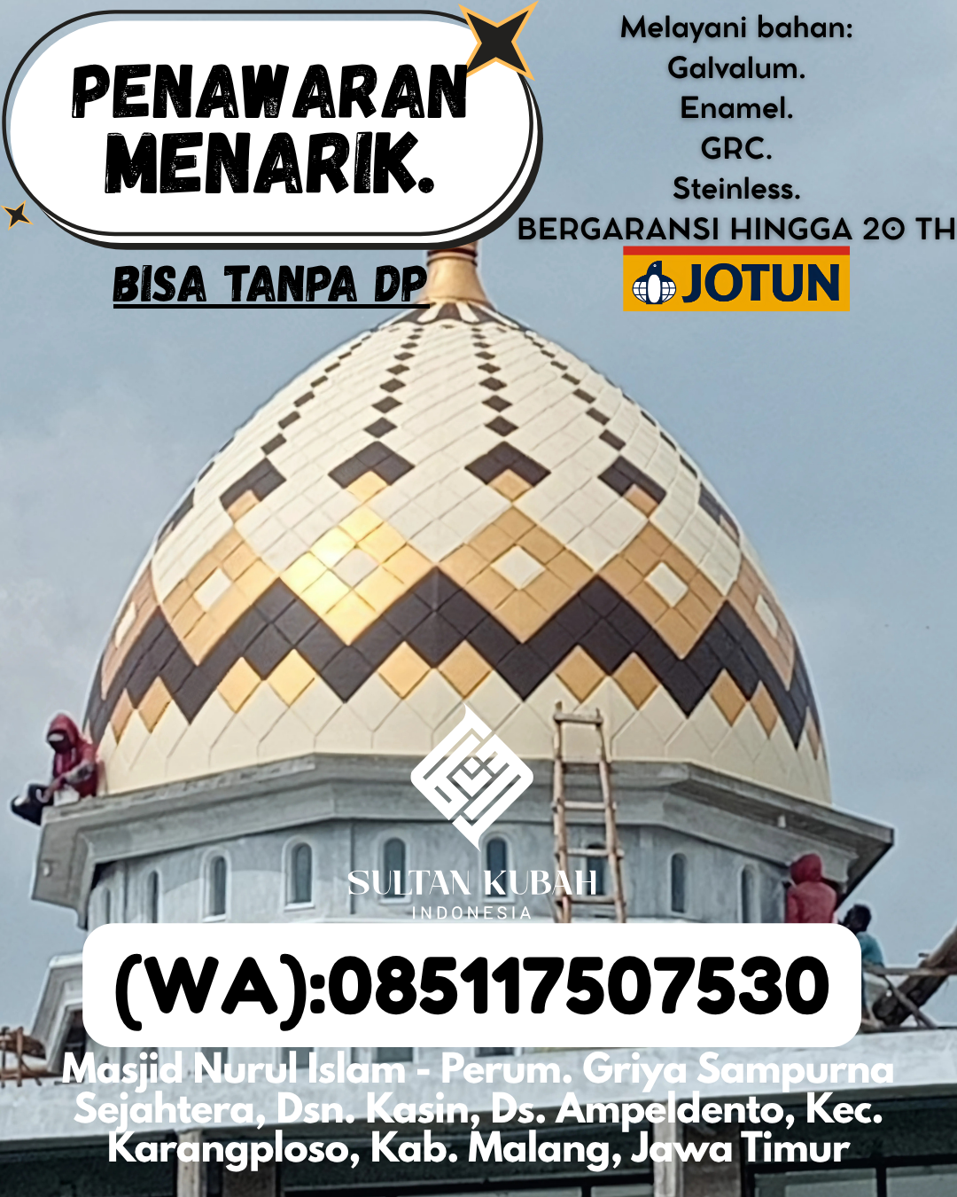 KUBAH MASJID DESAIN ELEGAN DI KEC Tanjung, KAB Tabalong (WA: 085117507530)