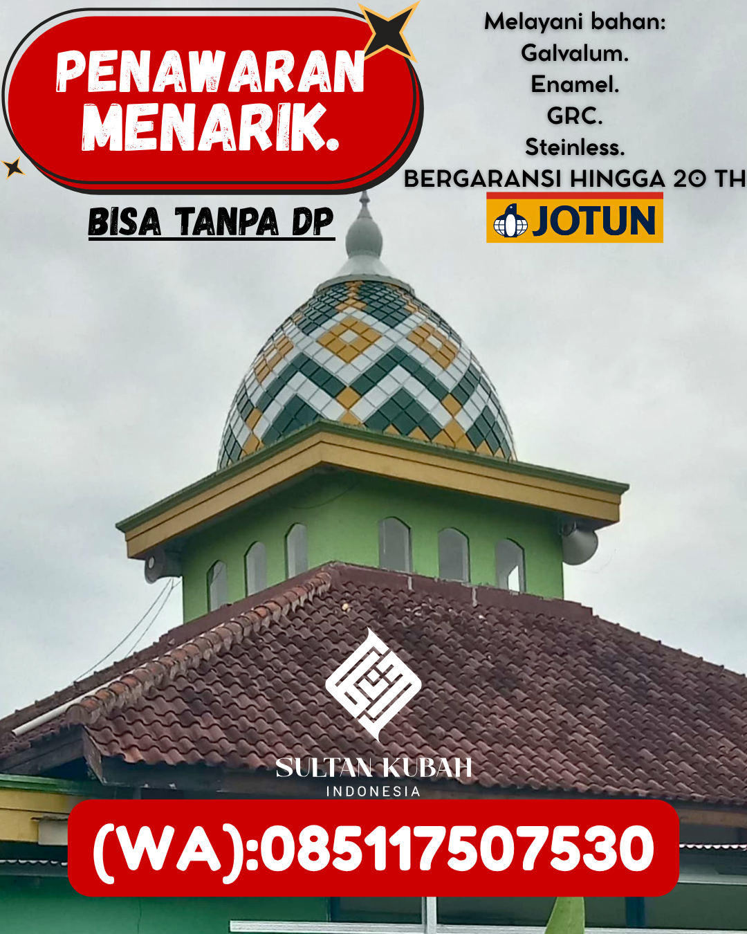 SPESIALIS KUBAH MASJID GARANSI RESMI DI KEC Umbulharjo, KOTA Yogyakarta (WA: 085117507530)