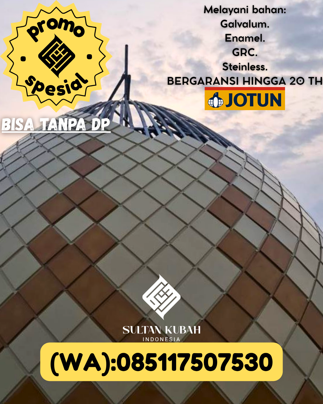 SPESIALIS KUBAH MASJID PREMIUM DI KEC Tabanan Kota, KAB Tabanan (WA: 085117507530)