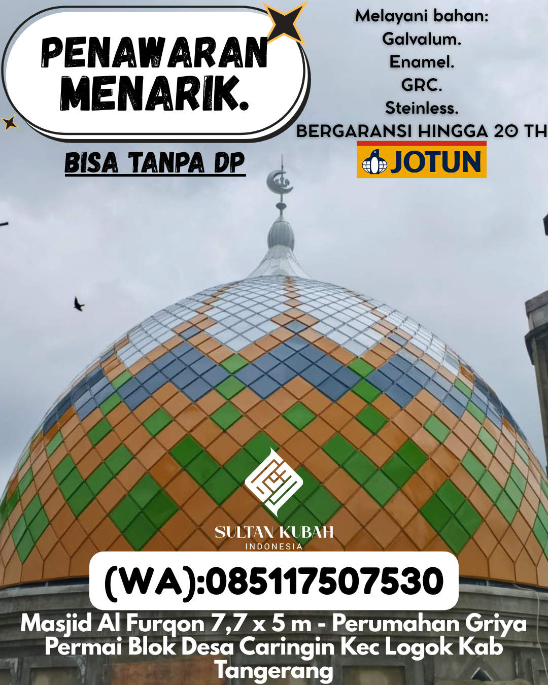 KUBAH MASJID HARGA TERJANGKAU DI KEC Muara Bangkahulu, KOTA Bengkulu (WA: 085117507530)