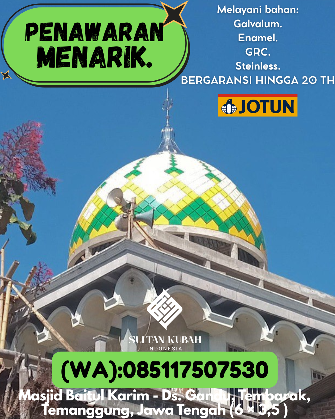 KUBAH MASJID DESAIN ELEGAN DI KEC Rantepao, KAB Toraja Utara (WA: 085117507530)