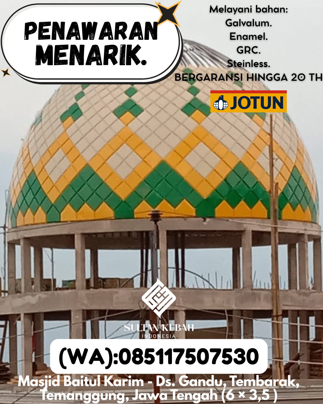 PABRIK KUBAH MASJID MODERN DI KEC Somba Opu, KAB Gowa (WA: 085117507530)