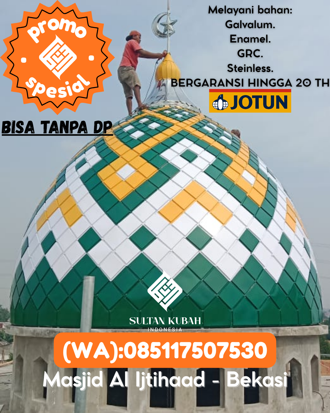 SPESIALIS KUBAH MASJID GARANSI RESMI DI KEC Meuraxa, KOTA Banda Aceh (WA: 085117507530)