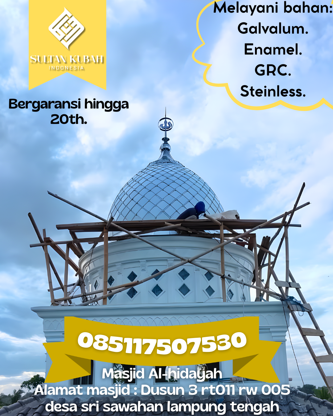 Kubah Masjid Premium Kuat dan Tahan Lama untuk Bangunan Ibadah 085117507530 Tanjungjaya — Kab. Tasikmalaya