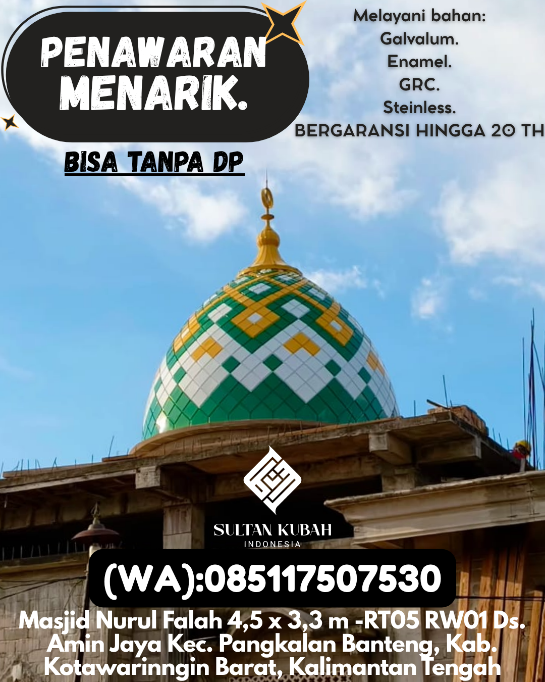 PRODUSEN KUBAH MASJID TAHAN LAMA DI KEC Muara Tebo, KAB Tebo (WA: 085117507530)