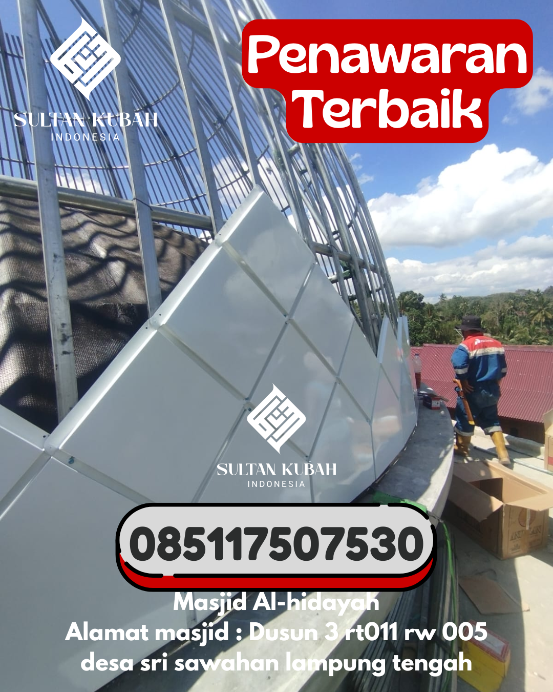 Kubah Masjid Galvalum Berkualitas Tinggi 085117507530 Lau – Kab Maros