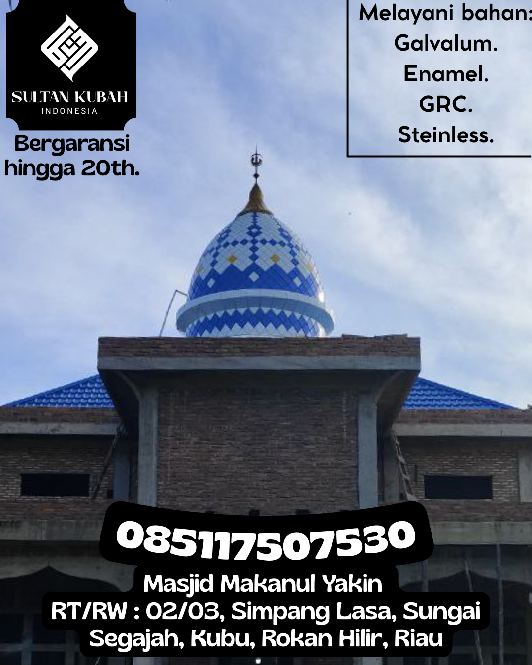 Kubah Masjid Premium dengan Tampilan Elegan dan Berkualitas 085117507530 Sindue — Kab. Donggala
