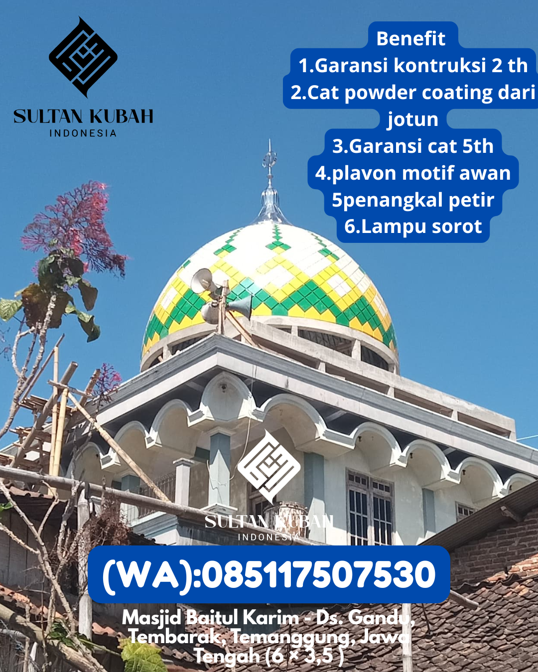 Penjual Kubah Masjid Galvalum Tahan Lama 085117507530 Cicurug – Kabupaten Sukabumi