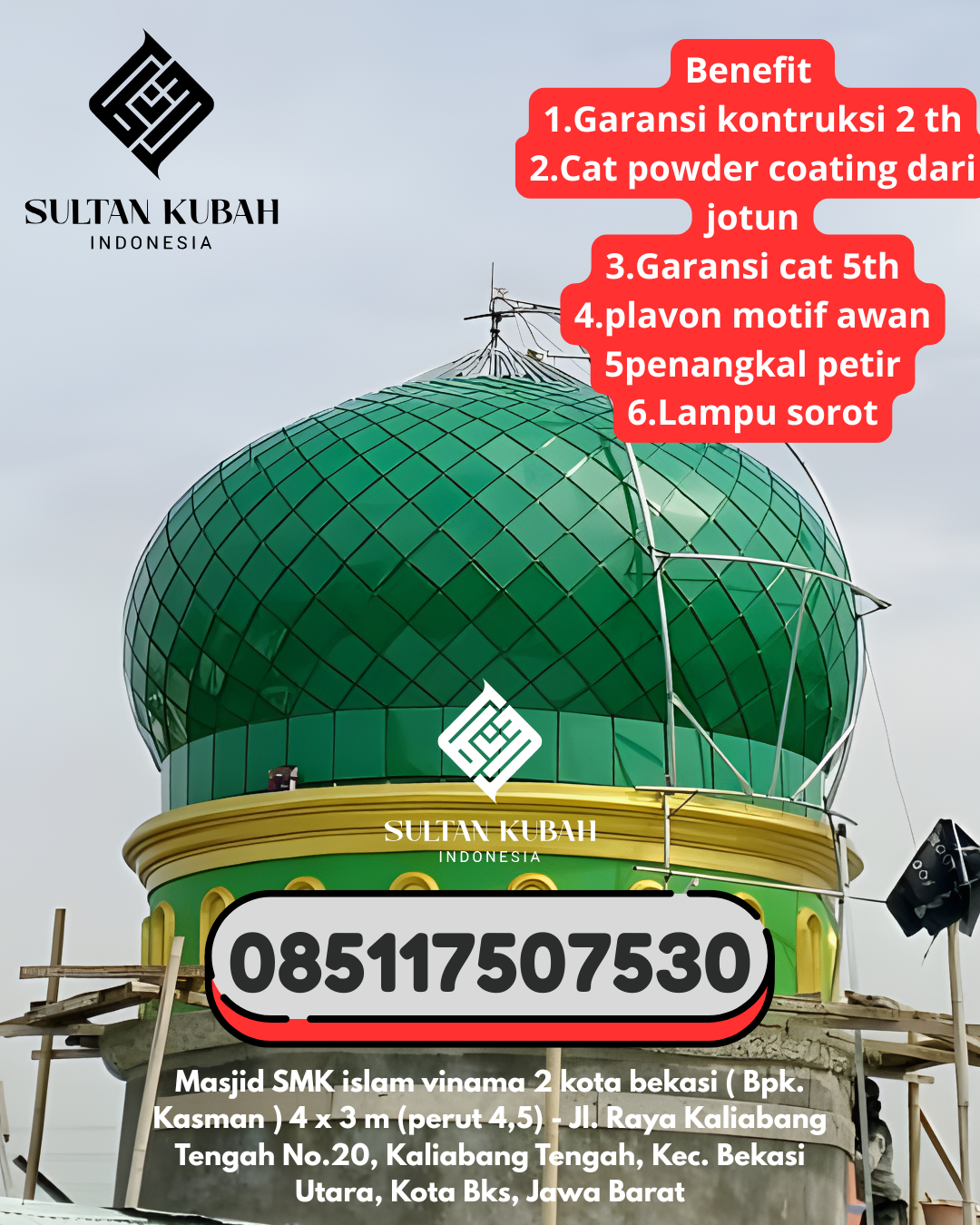 Kubah masjid galvalum kualitas unggulan, 085117507530.Sukatani – Kabupaten Purwakarta