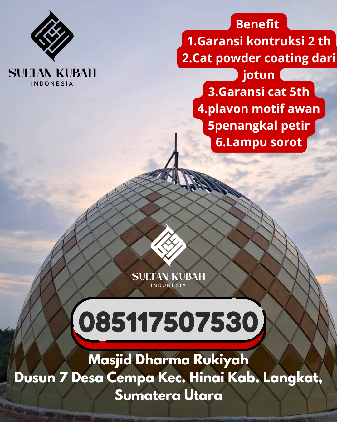 Kubah Masjid Galvalum Premium Garansi 5 Tahun 085117507530 Kramatmulya – Kabupaten Kuningan