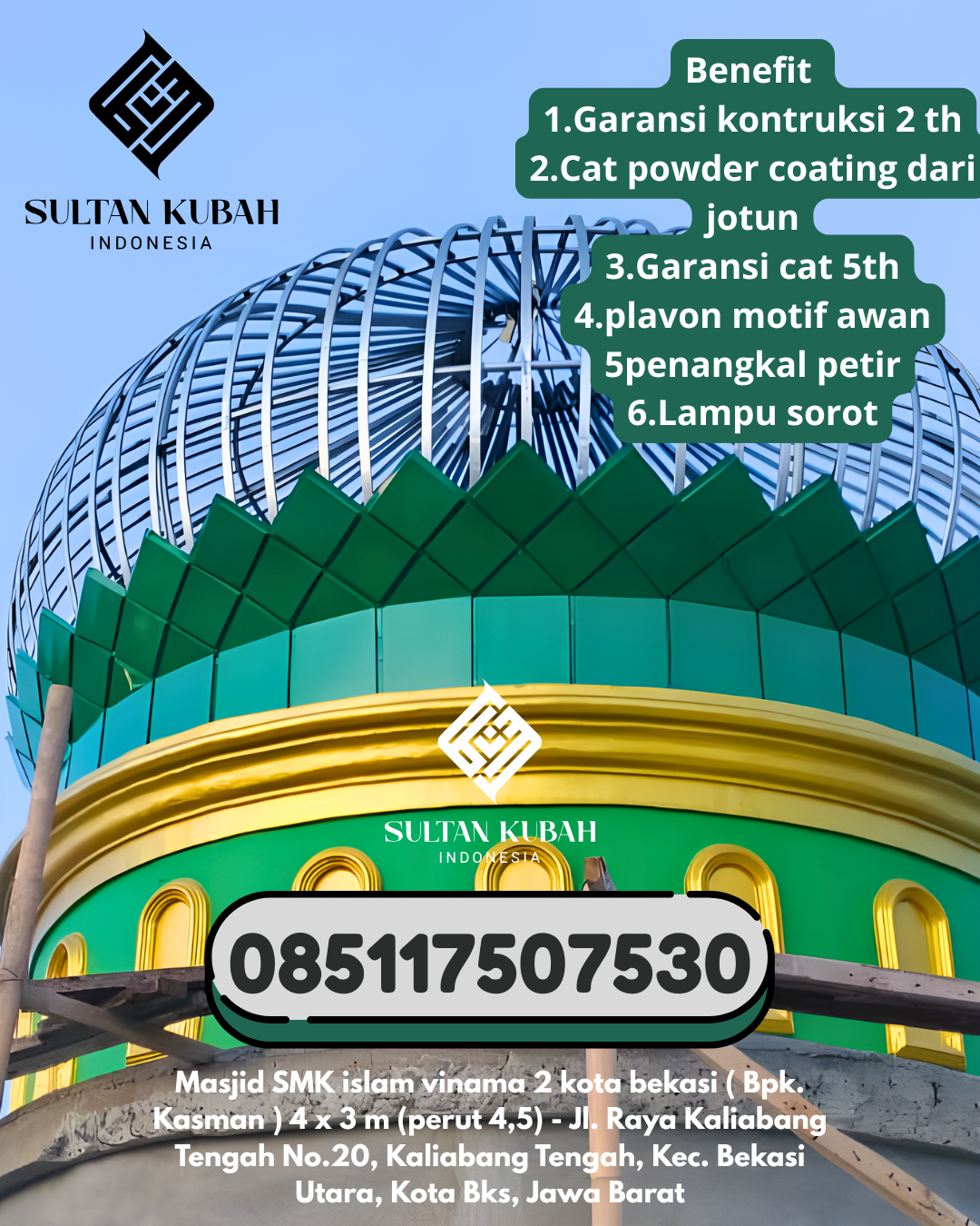 Kubah masjid galvalum awet dengan garansi, 085117507530. Pondoksalam – Kabupaten Purwakarta