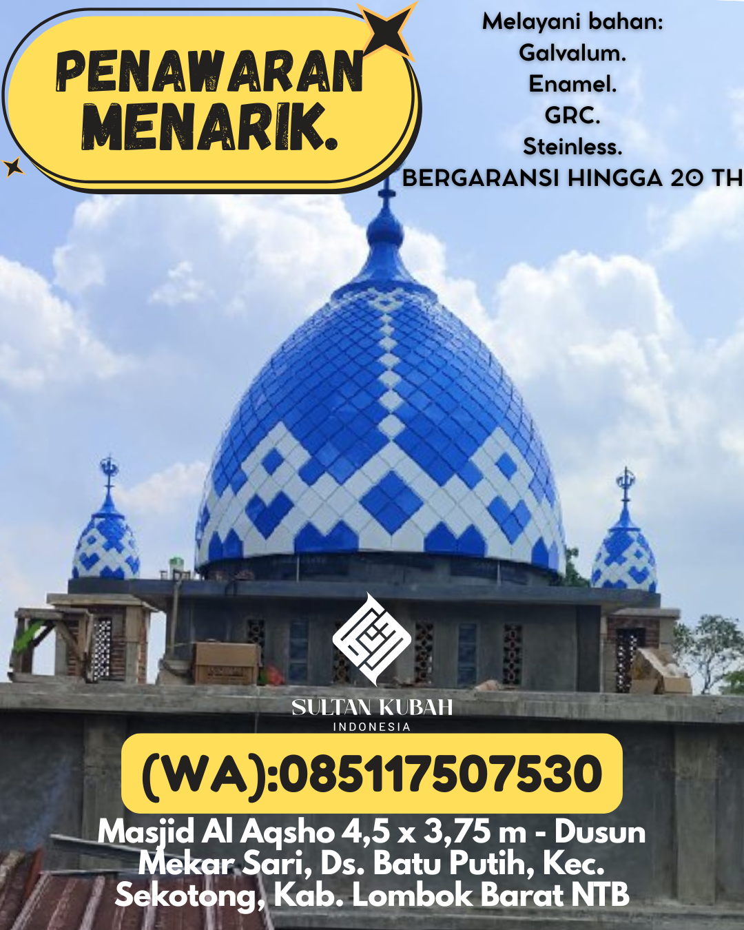 SPESIALIS KUBAH MASJID GARANSI RESMI DI KEC Pallangga, KAB Gowa (WA: 085117507530)
