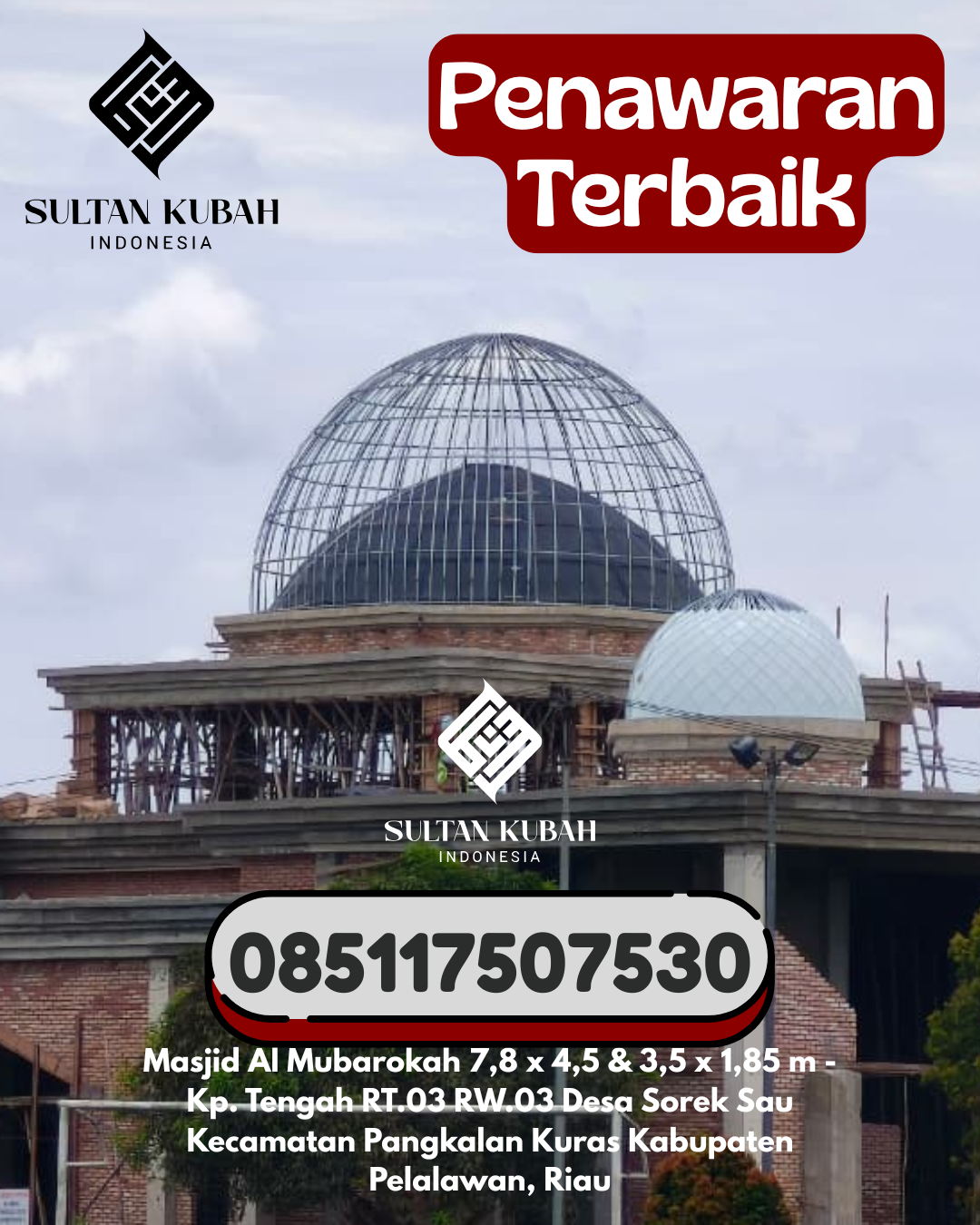 Penjual Kubah Masjid Galvalum Bergaransi 085117507530 Penengahan – Kab Lampung Selatan