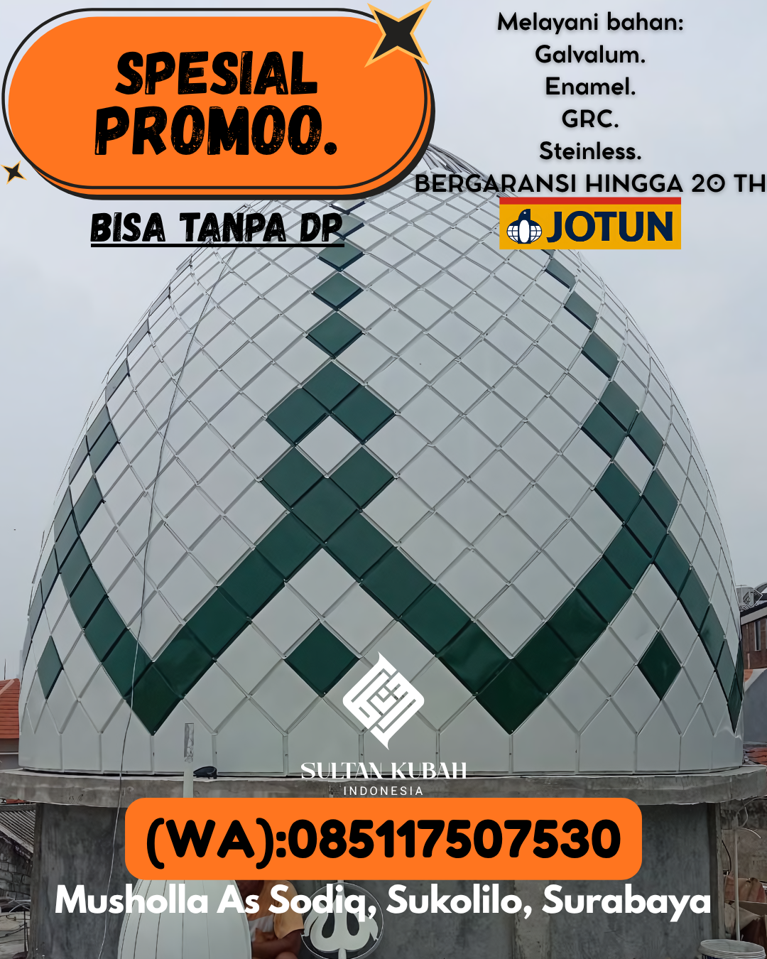 JUAL KUBAH MASJID EKSKLUSIF DI KEC Kandangan, KAB Hulu Sungai Selatan (WA: 085117507530)