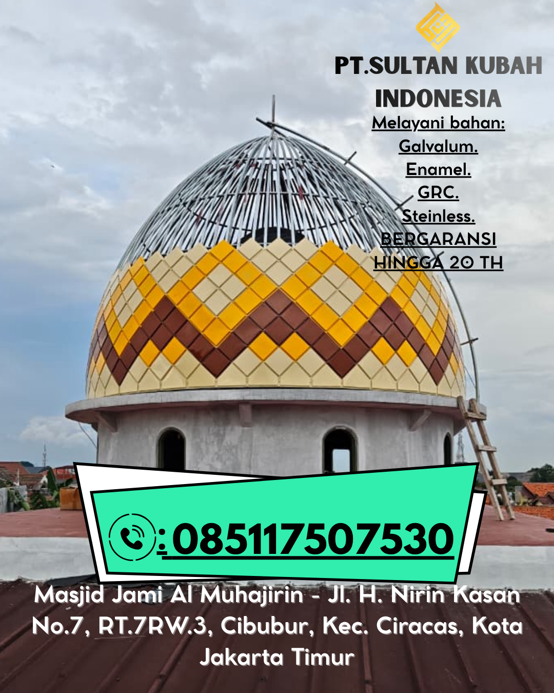 Kubah Masjid Stainless Steel Premium 085117507530 Meraksa Aji – Tulang Bawang