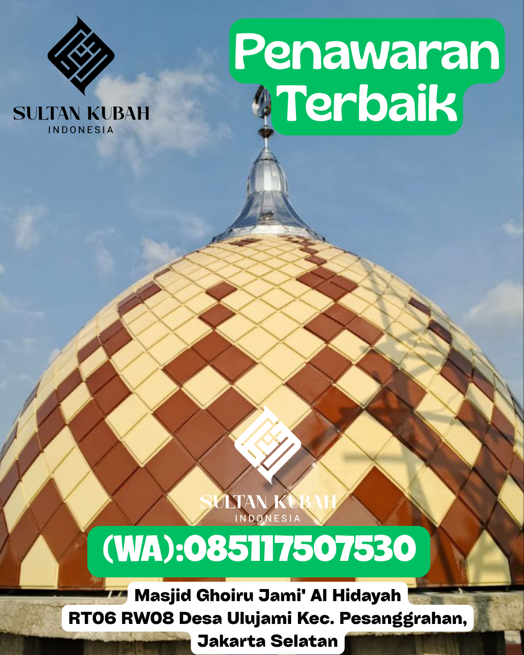 Penjual Kubah Masjid Galvalum Tahan Segala Cuaca 085117507530 Busang – Kab. Kutai Timur