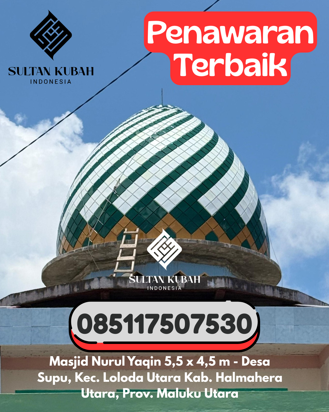 Penjual Kubah Masjid Galvalum Garansi Panjang 085117507530 Merbau – Kabupaten Kepulauan Meranti