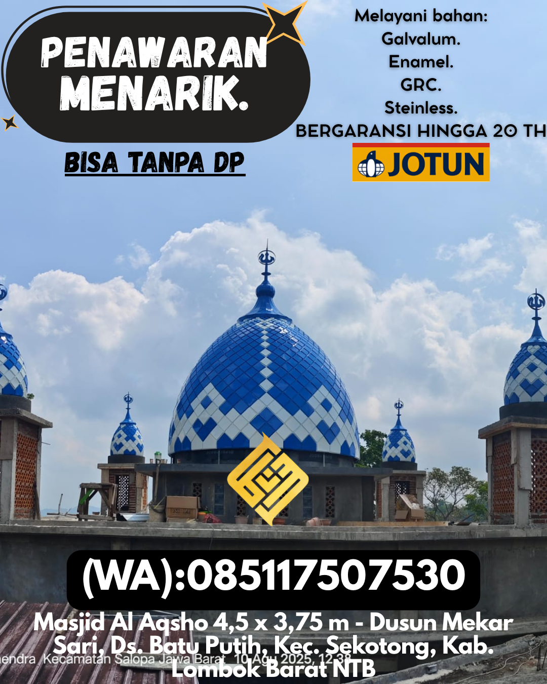 PABRIK KUBAH MASJID BERKUALITAS DI KEC Sambas Kota, KAB Sambas (WA: 085117507530)