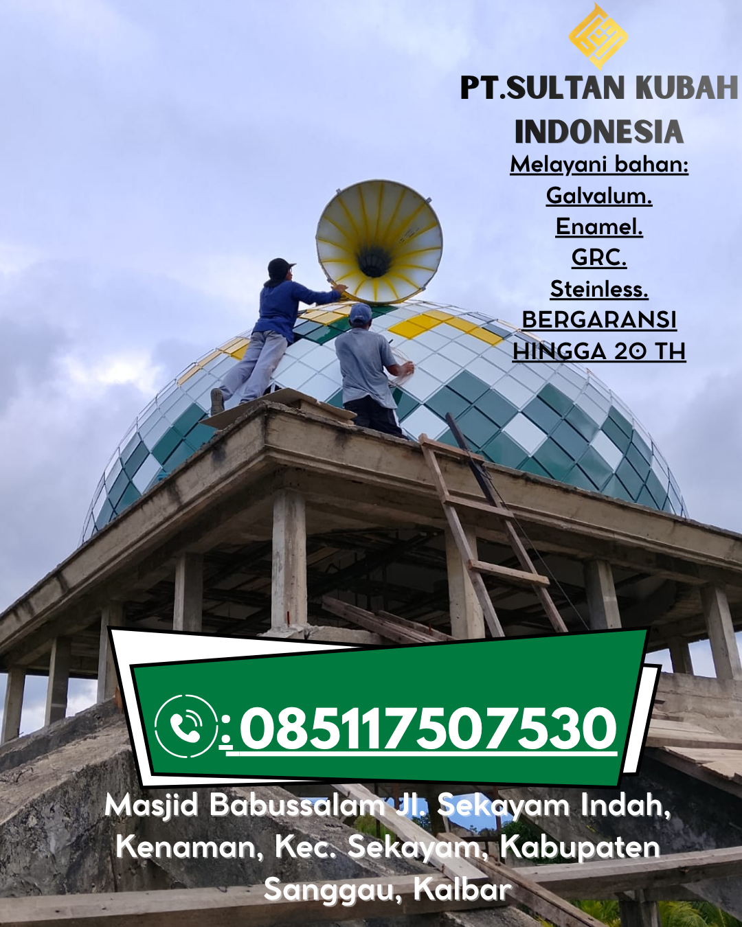 Kubah Masjid Stainless Steel Premium 085117507530 Karawang Timur – Karawang