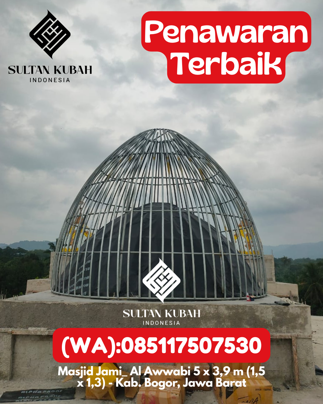 Penjual Kubah Masjid Galvalum Tahan Lama 085117507530 Gunung Alip – Kabupaten Tanggamus