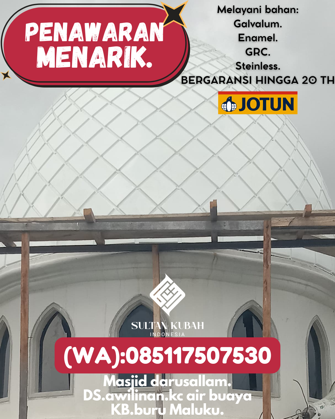 KUBAH MASJID EKSKLUSIF DI KEC Parepare Barat, KOTA Parepare (WA: 085117507530)
