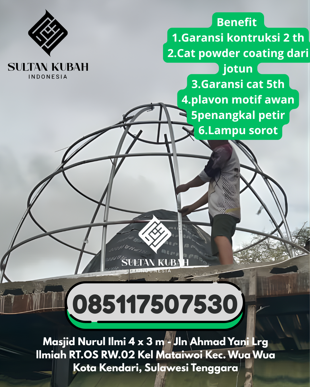 Kubah Masjid Galvalum Terjamin Kualitasnya 085117507530 Keera – Wajo