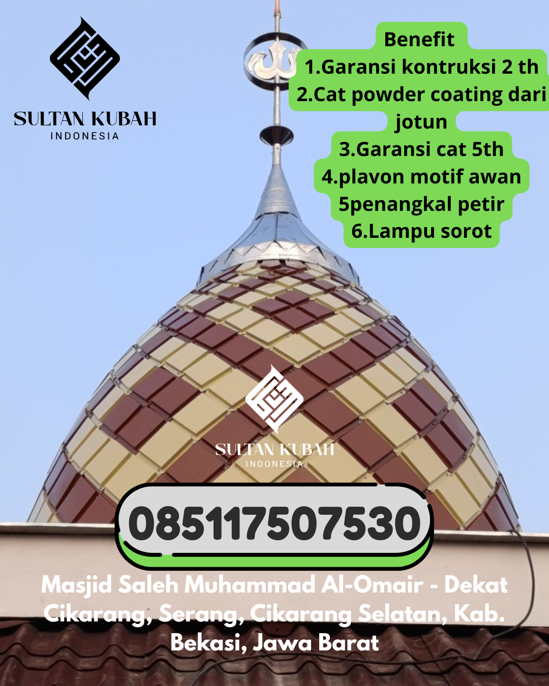 Penjual Kubah Masjid Galvalum Garansi 5 Tahun 085117507530 Kuningan – Kabupaten Kuningan