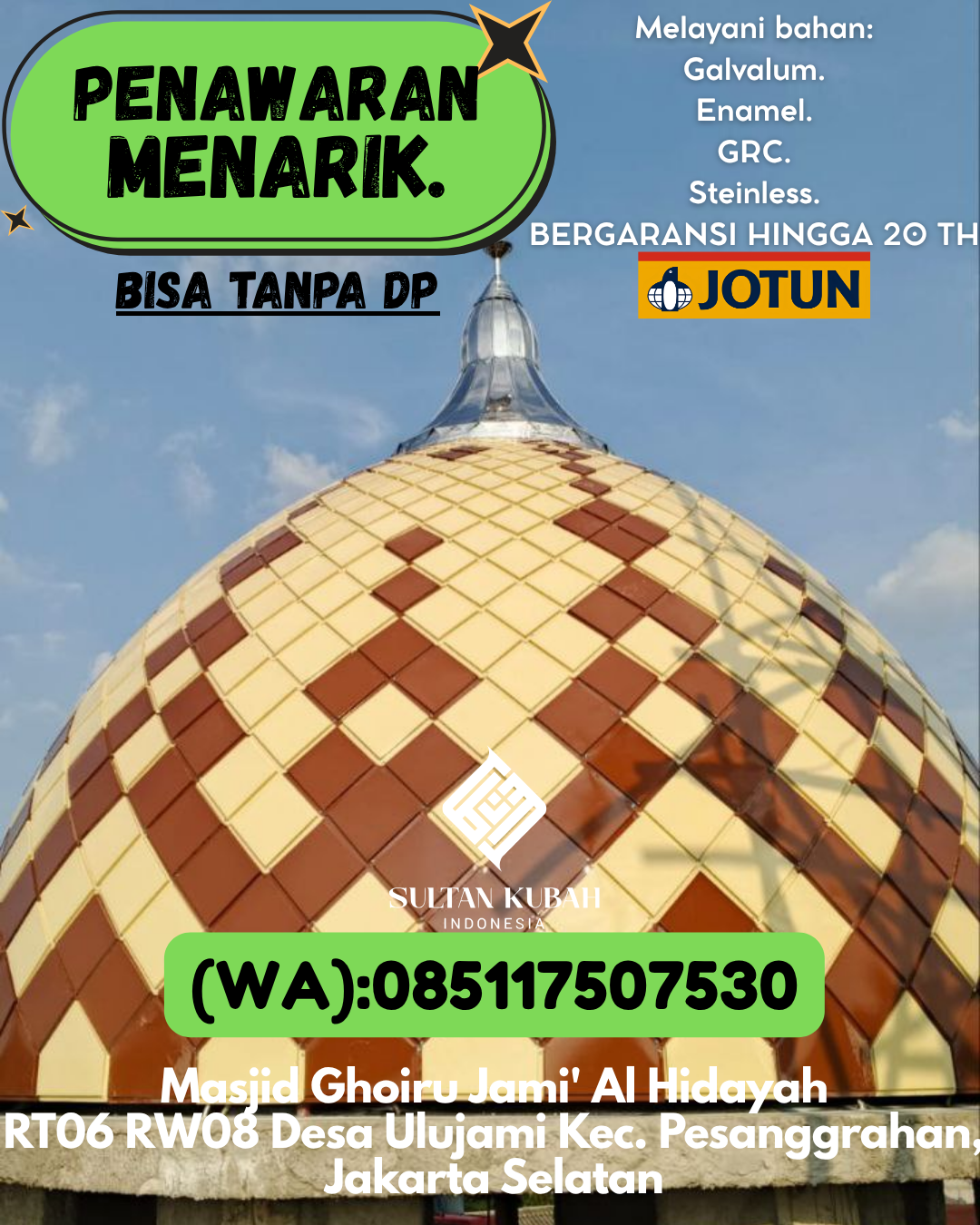 JUAL KUBAH MASJID BERGARANSI DI KEC Kelapa, KAB Bangka Barat (WA: 085117507530)