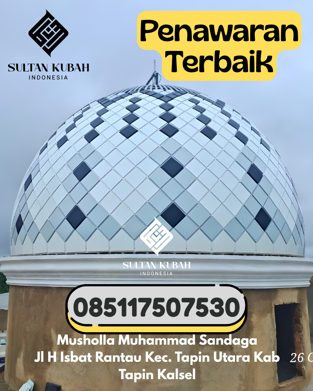 Penjual Kubah Masjid Galvalum Garansi Panjang 085117507530 Limau – Kabupaten Tanggamus