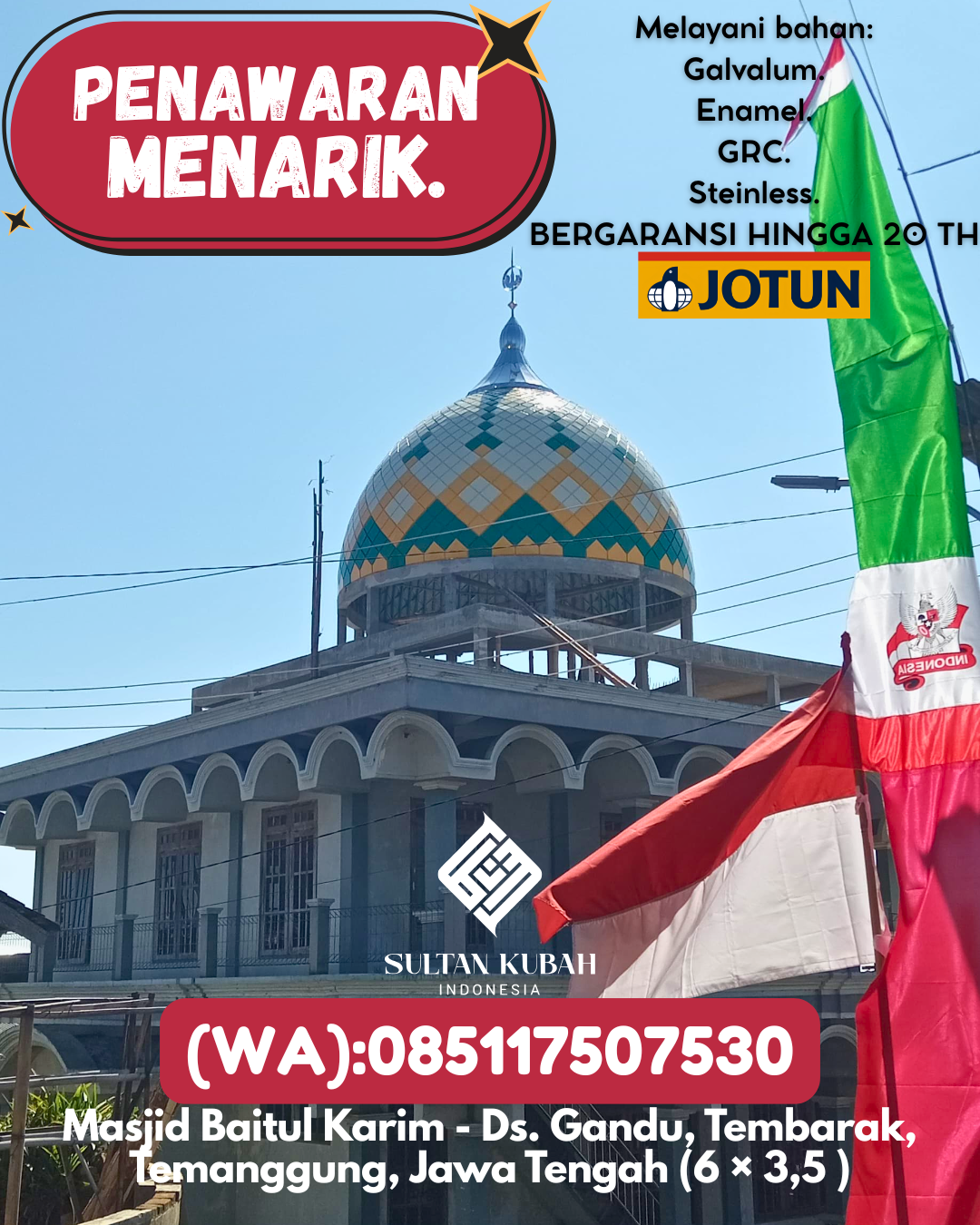 JUAL KUBAH MASJID EKSKLUSIF DI KEC Tenggarong, KAB Kutai Kartanegara (WA: 085117507530)