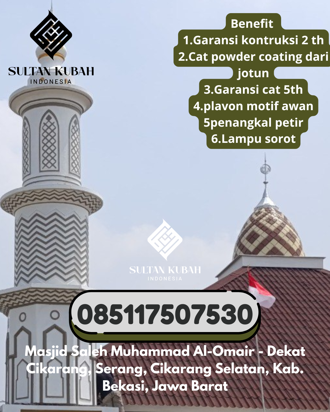 Kubah Masjid Galvalum Kualitas Premium 085117507530 Cigugur – Kabupaten Kuningan