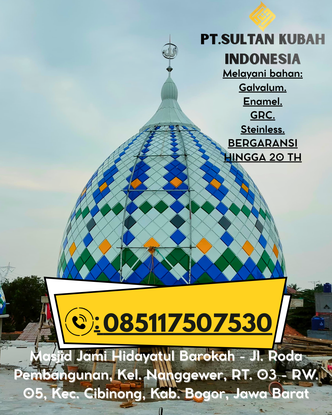Kubah Masjid Stainless Premium Garansi 085117507530 Kota Agung – Tanggamus