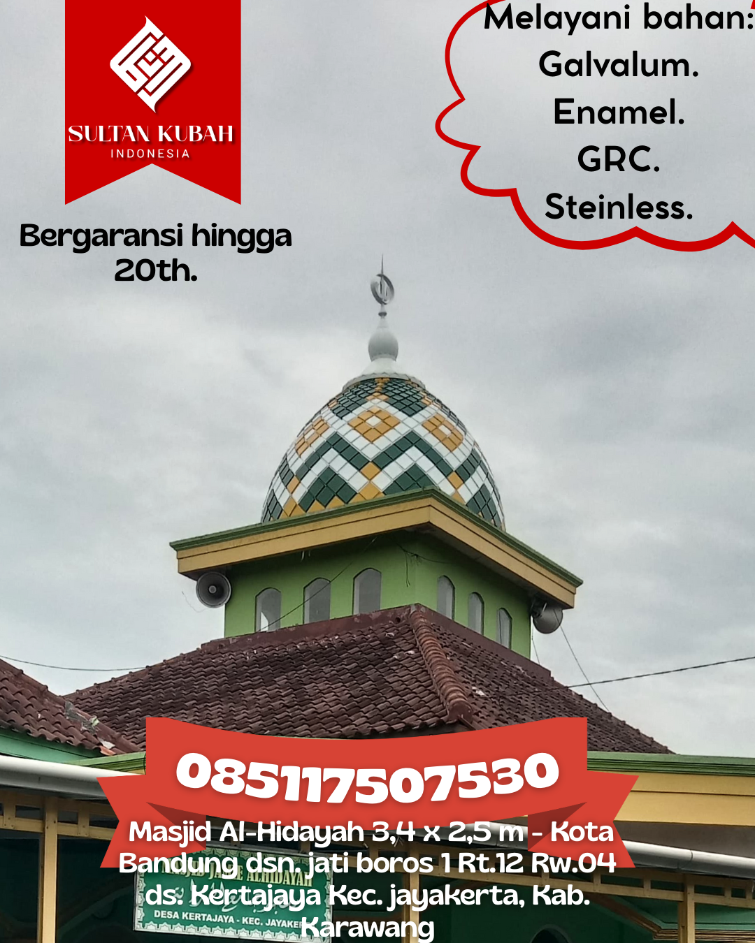 Kubah Masjid Kuat dan Tahan Lama dengan Kualitas Terjamin 085117507530 Dusun Timur — Kab. Barito Timur